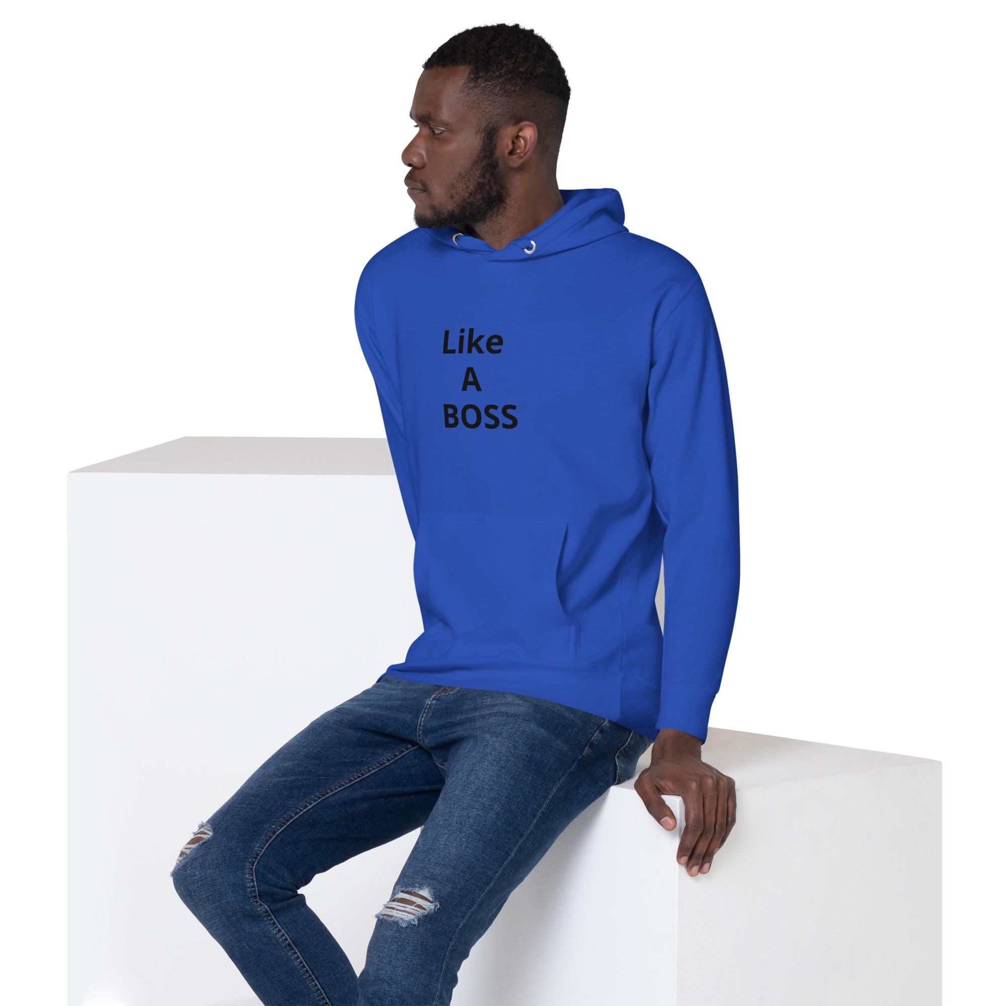 Unisex Cotton-Blend Hoodie: Like A Boss Graphic