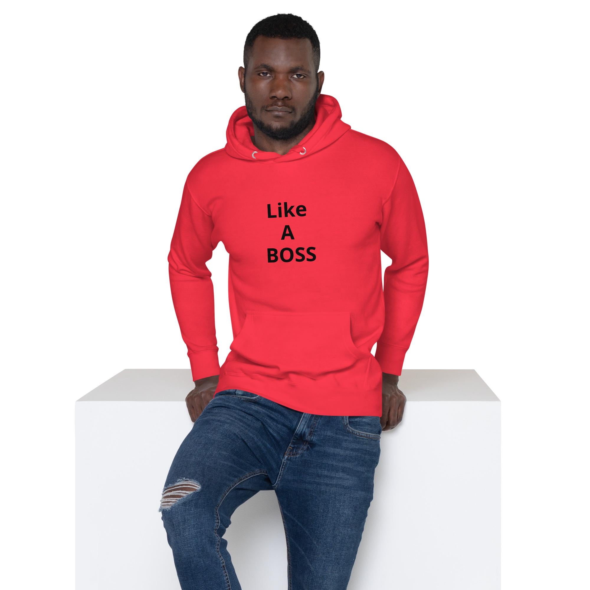 Unisex Cotton-Blend Hoodie: Like A Boss Graphic