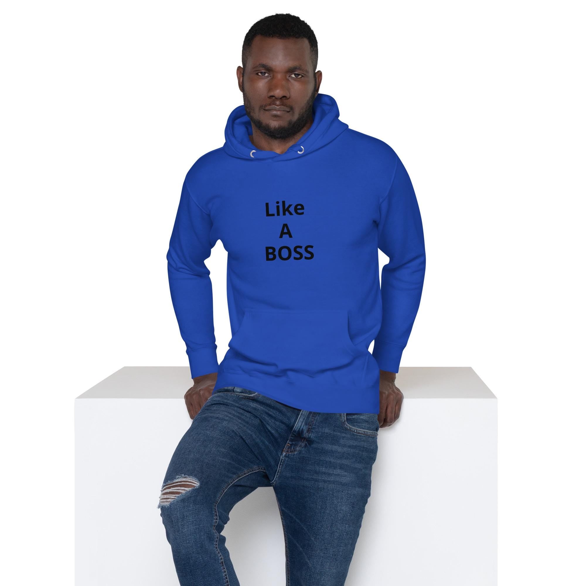 Unisex Cotton-Blend Hoodie: Like A Boss Graphic